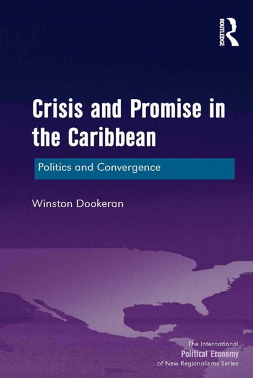 Cover of the book Crisis and Promise in the Caribbean by Winston Dookeran, Taylor and Francis