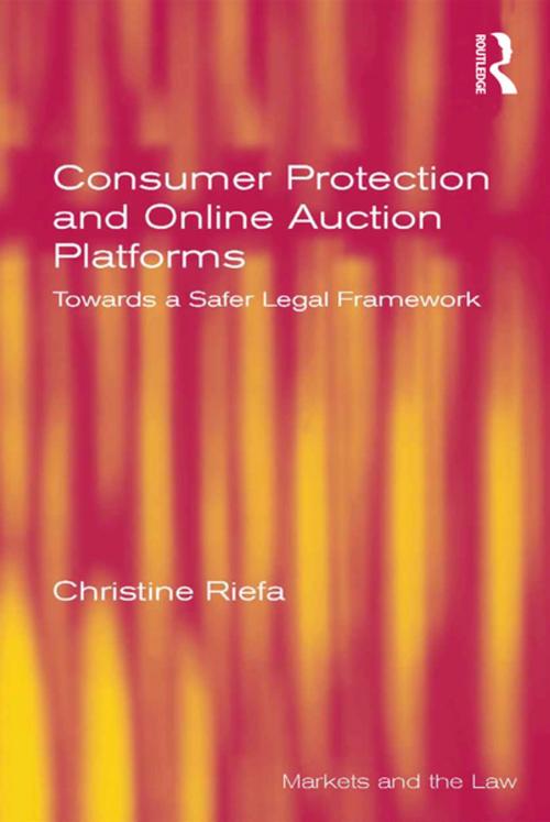 Cover of the book Consumer Protection and Online Auction Platforms by Christine Riefa, Taylor and Francis