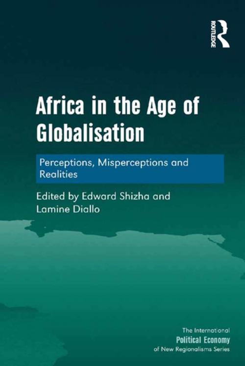 Cover of the book Africa in the Age of Globalisation by Edward Shizha, Lamine Diallo, Taylor and Francis