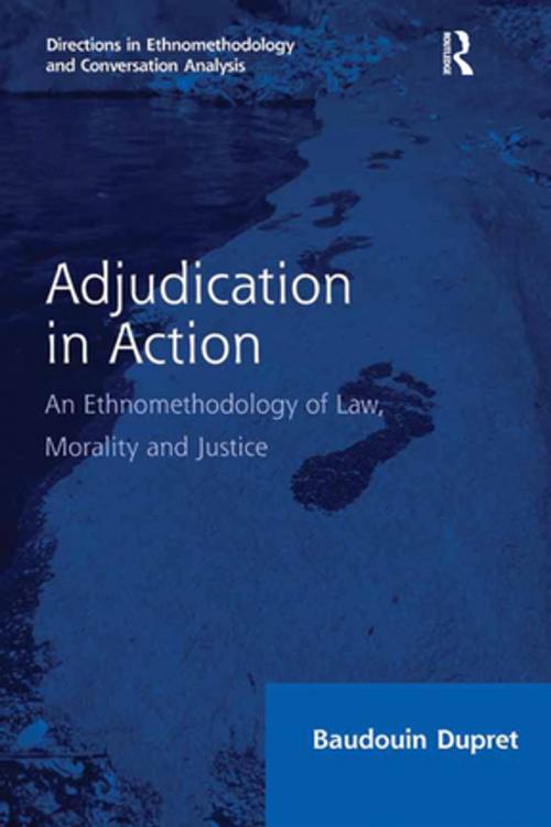 Cover of the book Adjudication in Action by Baudouin Dupret, Taylor and Francis
