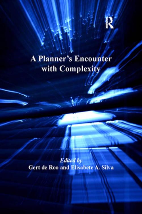 Cover of the book A Planner's Encounter with Complexity by Gert de Roo, Elisabete A. Silva, Taylor and Francis
