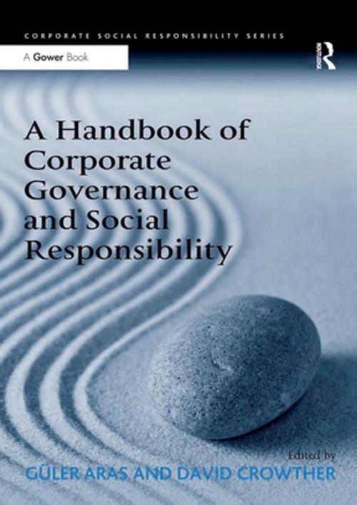 Cover of the book A Handbook of Corporate Governance and Social Responsibility by Güler Aras, Taylor and Francis