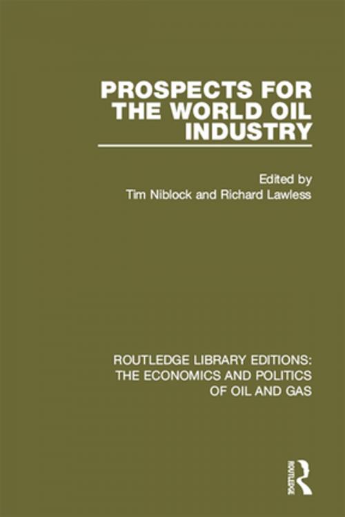 Cover of the book Prospects for the World Oil Industry by , Taylor and Francis