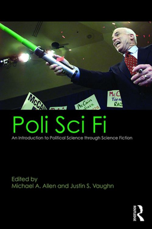 Cover of the book Poli Sci Fi by , Taylor and Francis