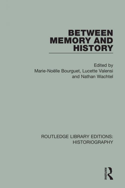 Cover of the book Between Memory and History by , Taylor and Francis