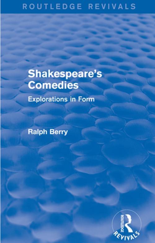 Cover of the book Shakespeare's Comedies by Ralph Berry, Taylor and Francis