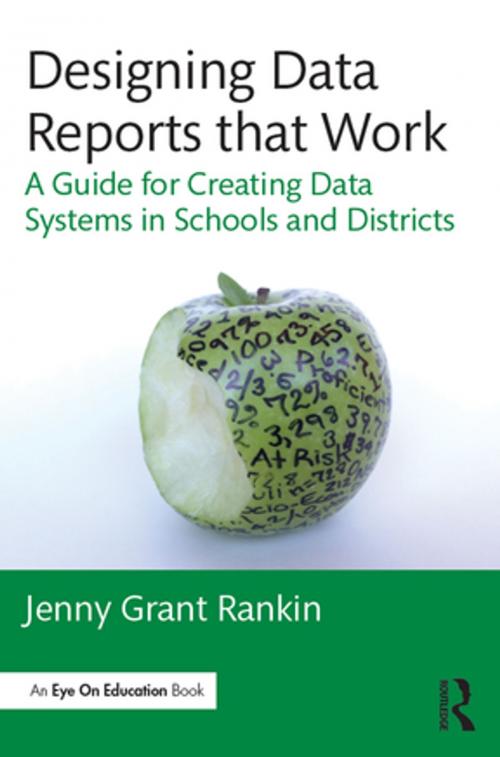 Cover of the book Designing Data Reports that Work by Jenny Grant Rankin, Taylor and Francis
