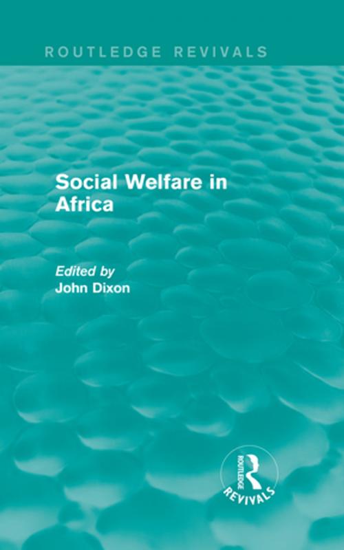 Cover of the book Social Welfare in Africa by , Taylor and Francis
