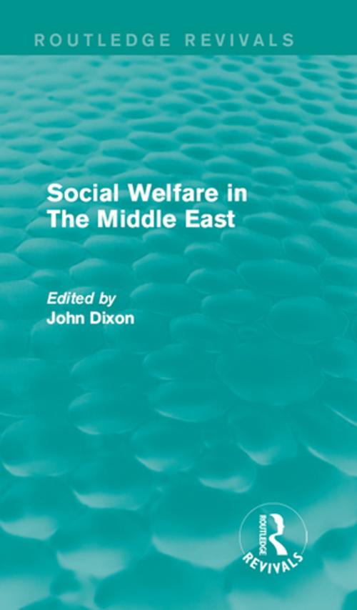 Cover of the book Social Welfare in The Middle East by , Taylor and Francis