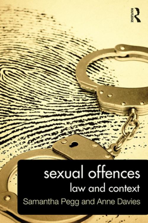 Cover of the book Sexual Offences by Samantha Pegg, Anne Davies, Taylor and Francis