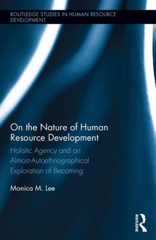 Cover of the book On the Nature of Human Resource Development by Monica Lee, Taylor and Francis