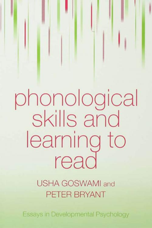 Cover of the book Phonological Skills and Learning to Read by Usha Goswami, Peter Bryant, Taylor and Francis