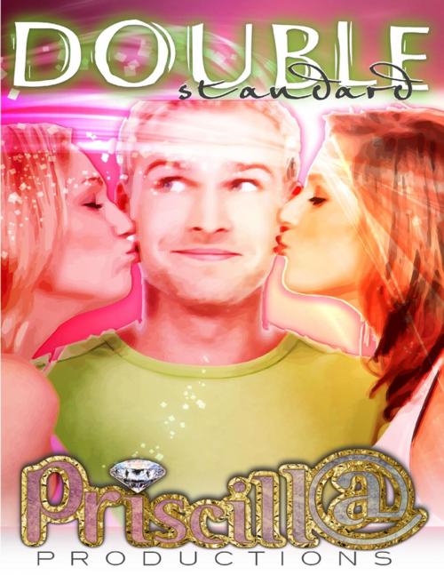 Cover of the book Double Standard by Priscilla Laster, Lulu.com
