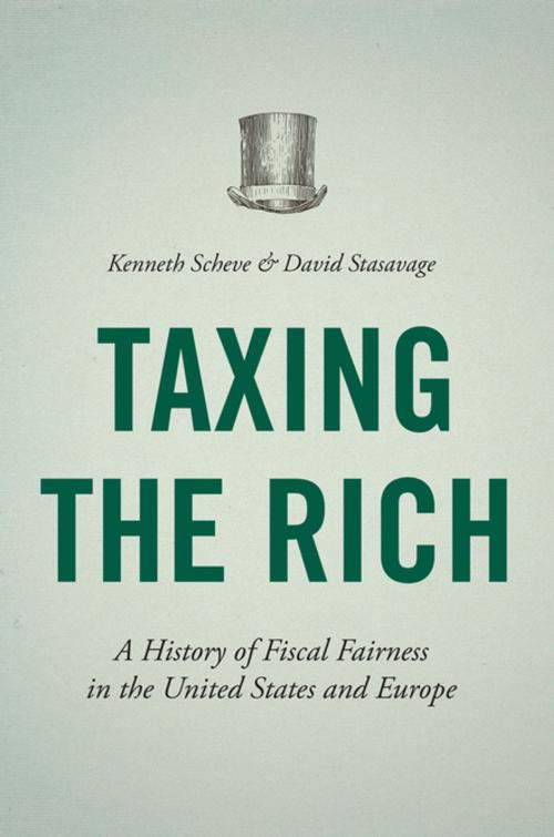 Cover of the book Taxing the Rich by Kenneth Scheve, David Stasavage, Princeton University Press