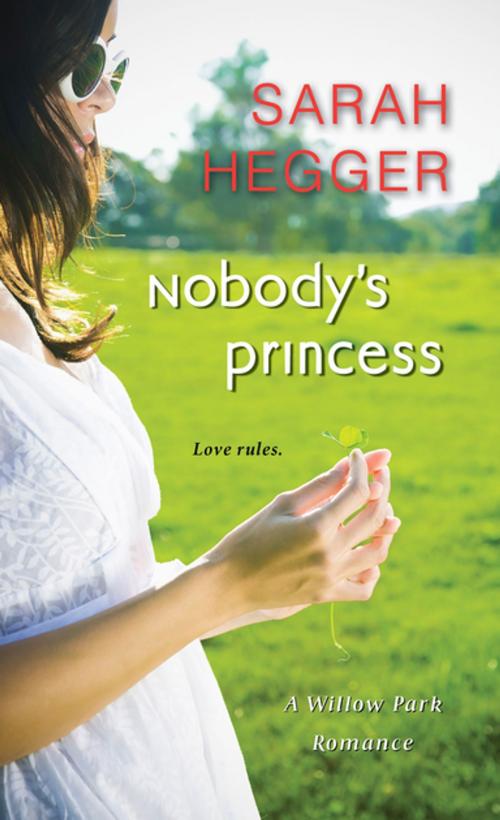 Cover of the book Nobody's Princess by Sarah Hegger, Zebra Books