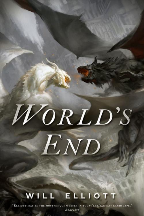 Cover of the book World's End by Will Elliott, Tom Doherty Associates