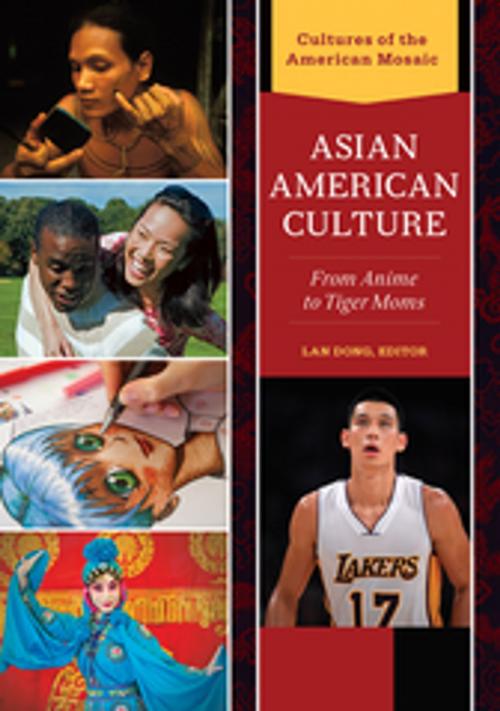 Cover of the book Asian American Culture: From Anime to Tiger Moms [2 volumes] by , ABC-CLIO