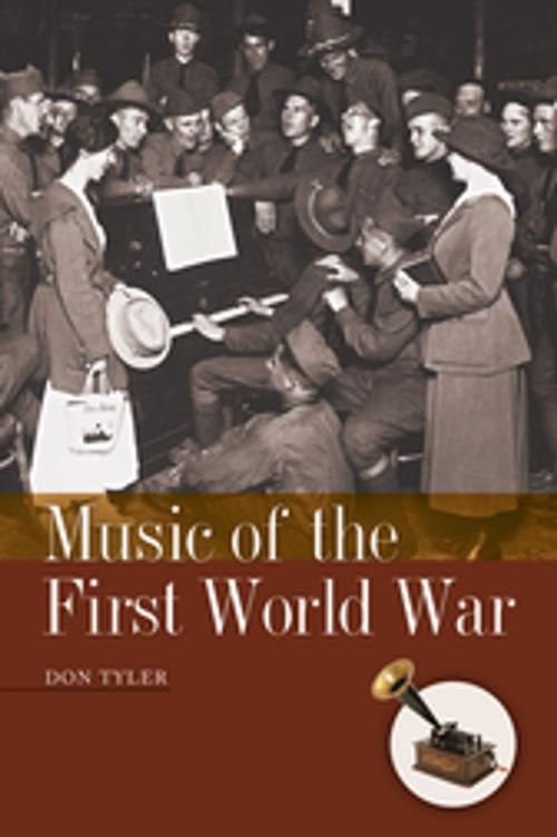Cover of the book Music of the First World War by Don Tyler, ABC-CLIO