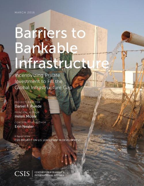 Cover of the book Barriers to Bankable Infrastructure by Helen Moser, Center for Strategic & International Studies