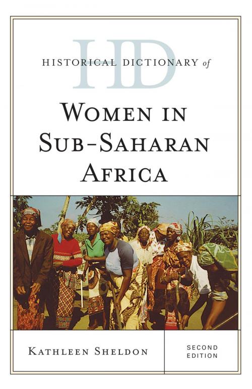 Cover of the book Historical Dictionary of Women in Sub-Saharan Africa by Kathleen Sheldon, Rowman & Littlefield Publishers