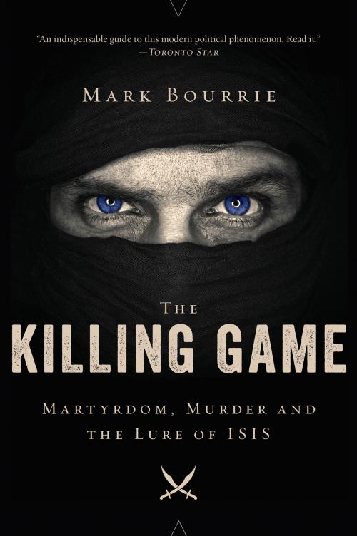 Cover of the book The Killing Game by Mark Bourrie, Patrick Crean Editions