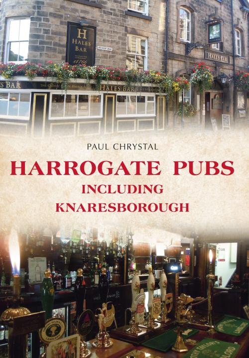 Cover of the book Harrogate Pubs by Paul Chrystal, Amberley Publishing