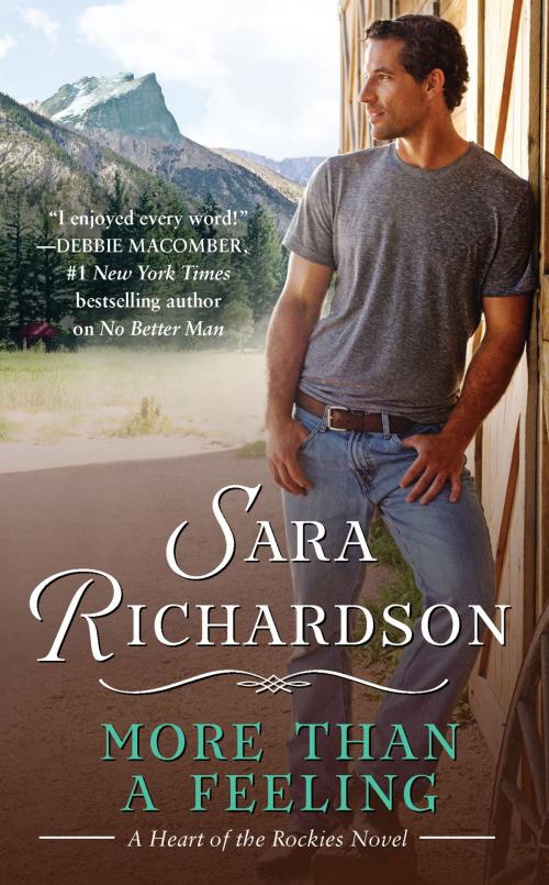 Cover of the book More Than a Feeling by Sara Richardson, Grand Central Publishing