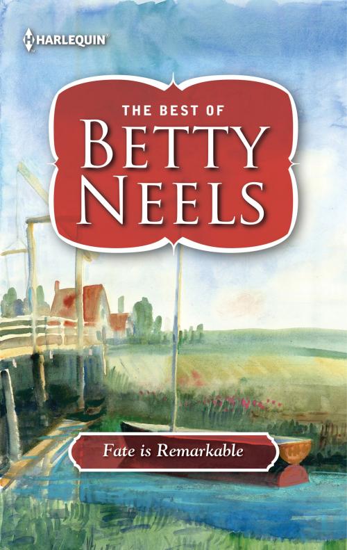 Cover of the book Fate is Remarkable by Betty Neels, Harlequin