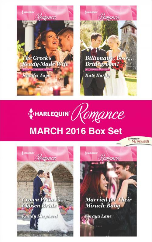 Cover of the book Harlequin Romance March 2016 Box Set by Jennifer Faye, Kandy Shepherd, Kate Hardy, Soraya Lane, Harlequin