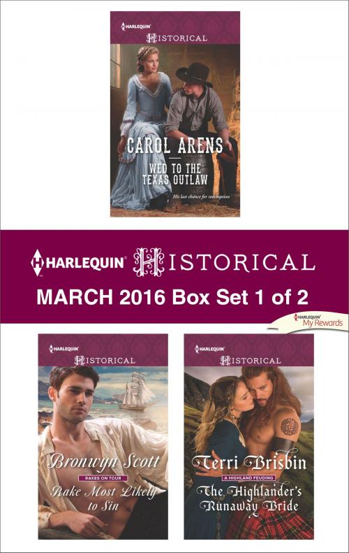 Cover of the book Harlequin Historical March 2016 - Box Set 1 of 2 by Carol Arens, Bronwyn Scott, Terri Brisbin, Harlequin