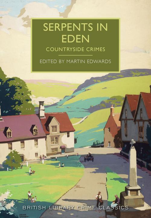 Cover of the book Serpents in Eden by Ruth Dudley Edwards, Sourcebooks