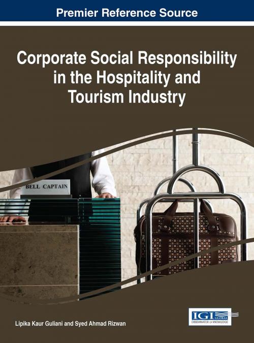 Cover of the book Corporate Social Responsibility in the Hospitality and Tourism Industry by , IGI Global