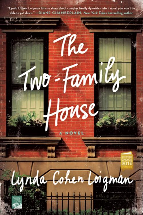 Cover of the book The Two-Family House by Lynda Cohen Loigman, St. Martin's Press