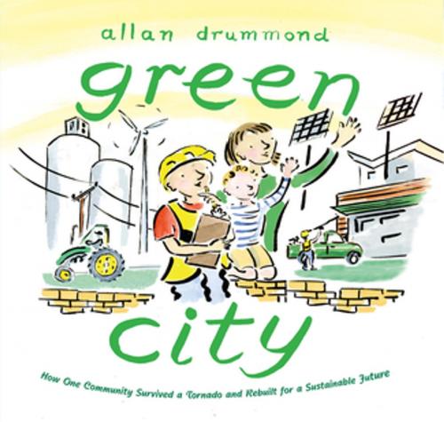 Cover of the book Green City by Allan Drummond, Farrar, Straus and Giroux (BYR)