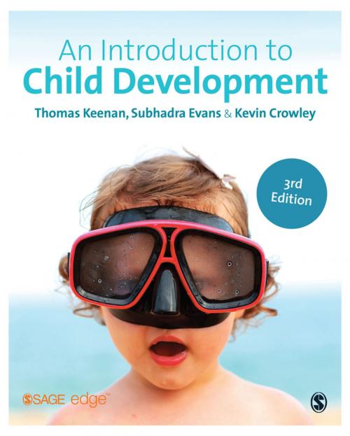 Cover of the book An Introduction to Child Development by Thomas Keenan, Subhadra Evans, Dr. Kevin Crowley, SAGE Publications
