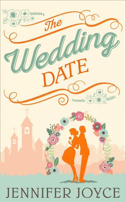 Cover of the book The Wedding Date by Jennifer Joyce, HarperCollins Publishers
