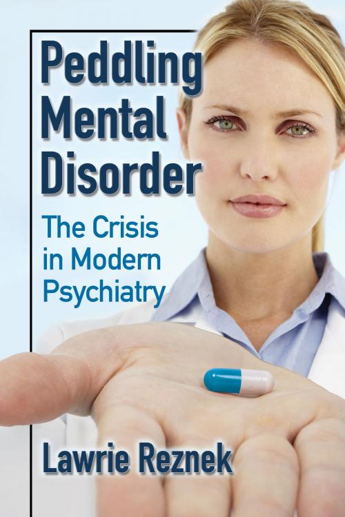 Cover of the book Peddling Mental Disorder by Lawrie Reznek, McFarland & Company, Inc., Publishers