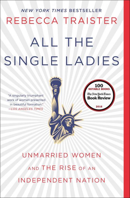 Cover of the book All the Single Ladies by Rebecca Traister, Simon & Schuster