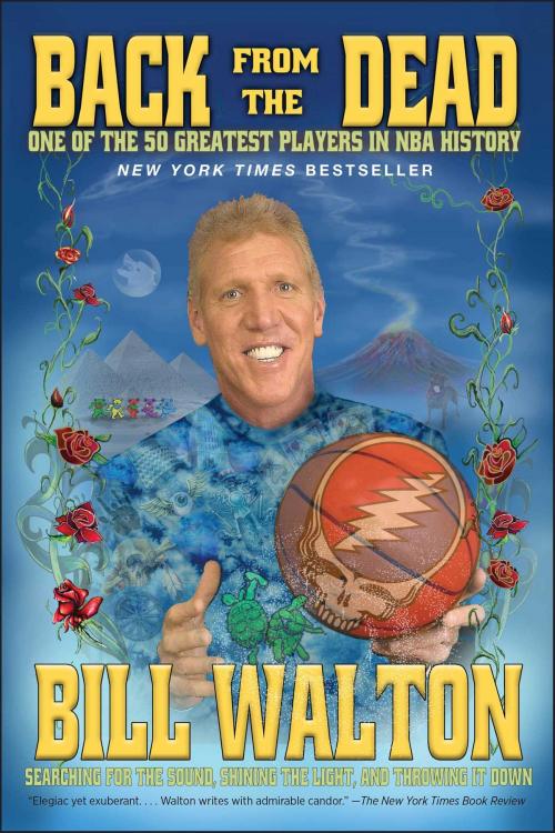 Cover of the book Back from the Dead by Bill Walton, Simon & Schuster
