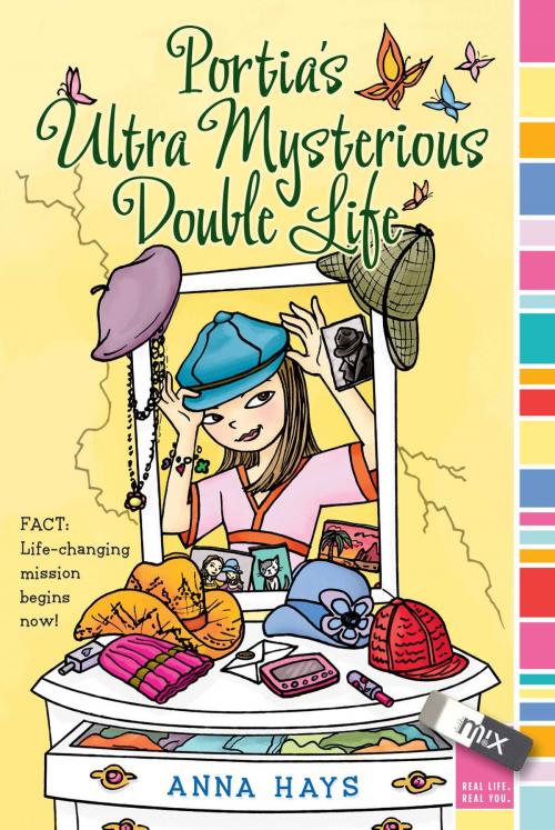 Cover of the book Portia's Ultra Mysterious Double Life by Anna Hays, Aladdin