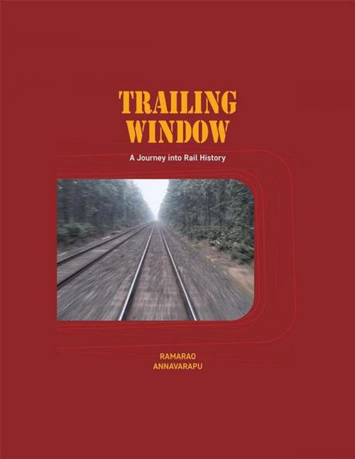 Cover of the book Trailing Window by Ramarao Annavarapu, Partridge Publishing India