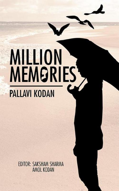 Cover of the book Million Memories by Pallavi Kodan, Partridge Publishing India