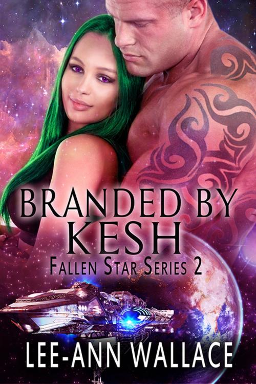 Cover of the book Branded By Kesh by Lee-Ann Wallace, eXtasy Books Inc