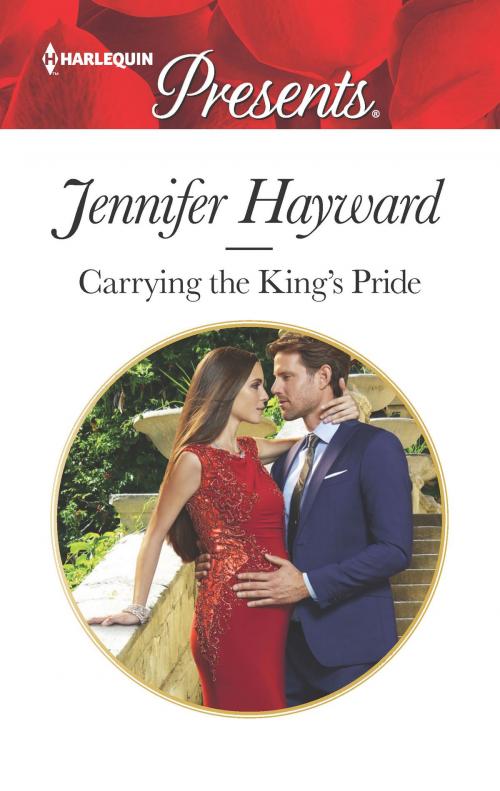 Cover of the book Carrying the King's Pride by Jennifer Hayward, Harlequin