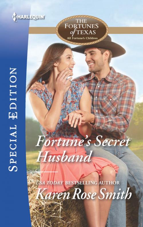 Cover of the book Fortune's Secret Husband by Karen Rose Smith, Harlequin