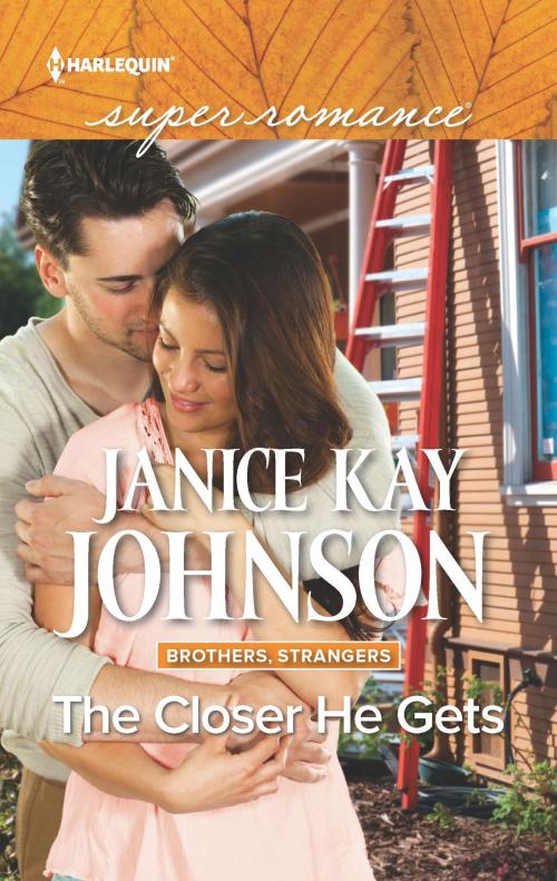Cover of the book The Closer He Gets by Janice Kay Johnson, Harlequin