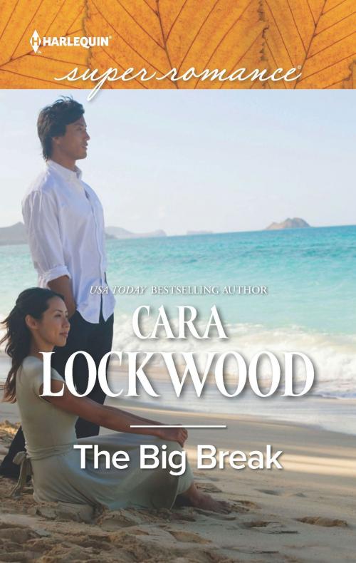 Cover of the book The Big Break by Cara Lockwood, Harlequin