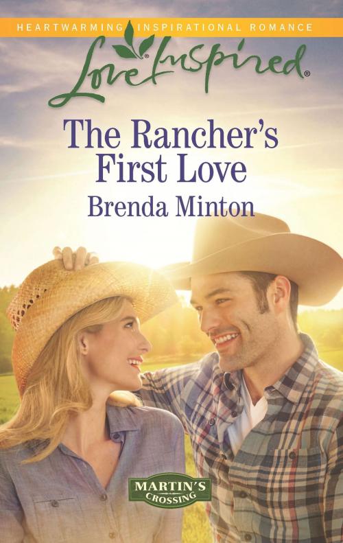 Cover of the book The Rancher's First Love by Brenda Minton, Harlequin