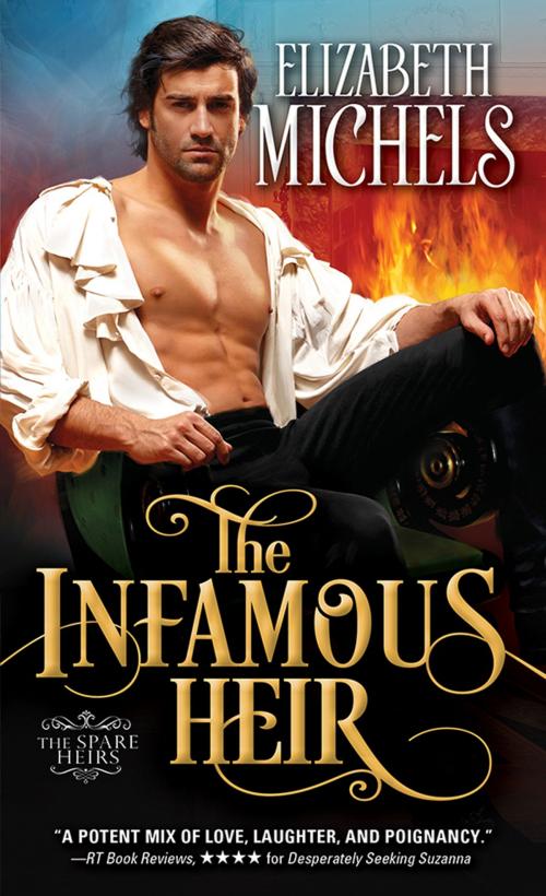 Cover of the book The Infamous Heir by Elizabeth Michels, Sourcebooks