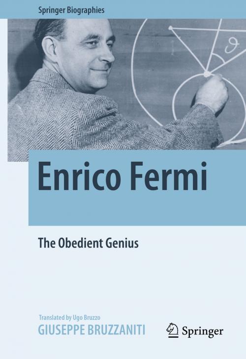 Cover of the book Enrico Fermi by Giuseppe Bruzzaniti, Springer New York